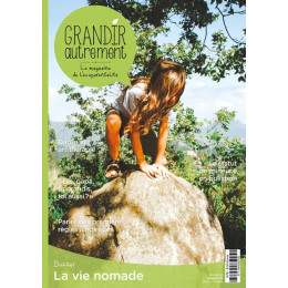 Grandir Autrement n°77 - Juillet / Août 2019