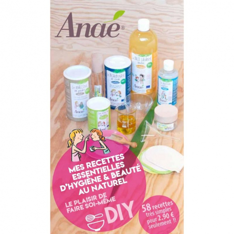 DIY - Mes recettes d'hygiène et beauté au naturel - 58 recettes
